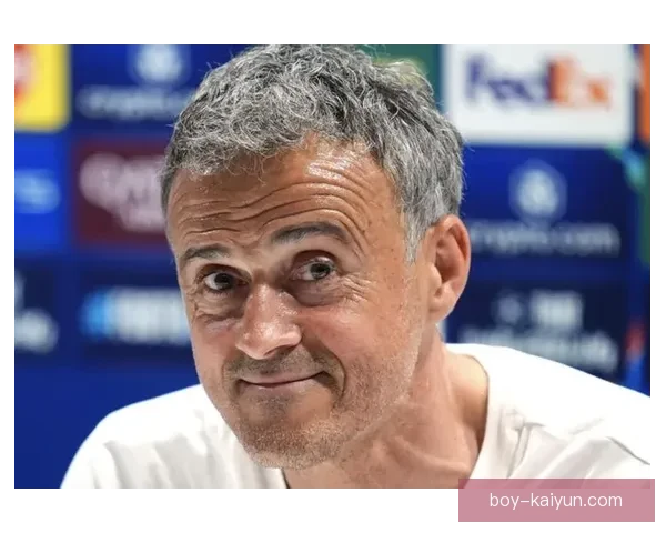 恩里克战术适配强队表现稳健，球队竞争力增强引发关注